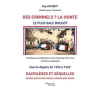 Des criminels ? La honte - Guy Chabot - Baudelaire - broché - Récit