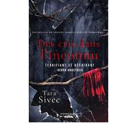Des cris dans l'inconnu - Tara Sivec - Pemberley - broché - Roman