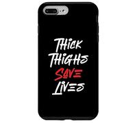 des Cuisses épaisses Amusantes sauvent des Vies | Amour de soi | Positivité corporelle Coque pour iPhone 7 Plus/8 Plus
