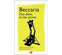 Cesare Beccaria – Des délits et des peines – Essai – Poche – Flammarion