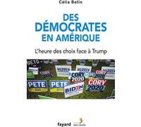 Des démocrates en Amérique Célia Belin (Auteur)