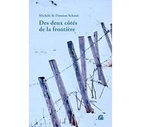 Des deux côtés de la frontière
