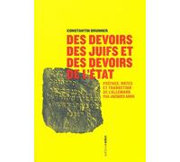 Des devoirs des Juifs et des devoirs de l'État - Constantin Brunner - Aden Belgique - broché - Essai