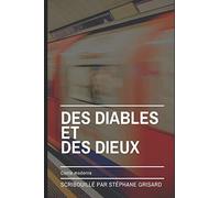 Des diables et des dieux: Conte moderne
