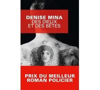 Des dieux et des bêtes - Denise Mina - Le Masque - broché - Roman