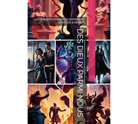 DES DIEUX PARMI NOUS: LES DERNIERS JUGEMENTS D’APHRODITE, DIONYSOS & NÉMÉSIS