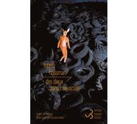 Des dieux sans majuscule Tupelo Hassman (Auteur), Laurence Kiéfé (Traduction)