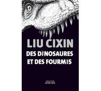 Des dinosaures et des fourmis