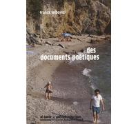 Des documents poétiques