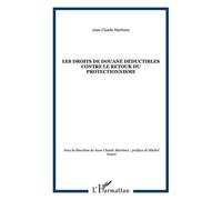 Des Droits De Douane Déductibles Contre Le Protectionnisme