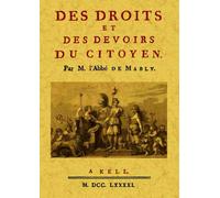 Des droits et des devoirs du citoyen - Abbé de Mably - Maxtor France - broché - Essai