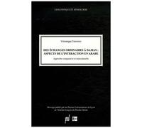 Des Échanges Ordinaires À Damas : Aspects De L'interaction En Arabe - Approche Comparative Et Interculturelle