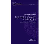 Des Écoles Primaires "Efficaces - Etude De Leurs Déterminants À Kisangani