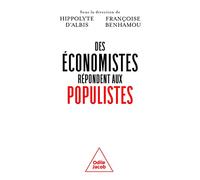 Des économistes répondent aux populistes