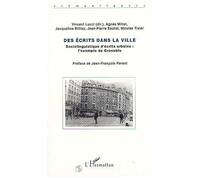Des Écrits Dans La Ville - Sociolinguistique D'écrits Urbains, L'exemple De Grenoble