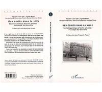 Des écrits dans la ville Sociolinguistique d'écrits urbains : l'exemple de Grenoble - Agnès Millet - L'harmattan - broché - Livre