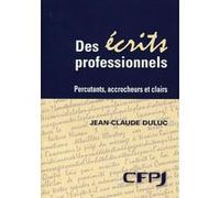 Des écrits professionnels Jean-Claude Duluc (Auteur)