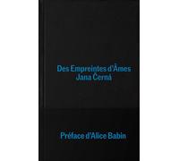 Des Empreintes d’Âmes - Jana Cerná - Mater Eds - broché - Roman