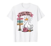des endroits Que Je n'irai Pas Aujourd'hui au-delà de Mon Chemin T-Shirt
