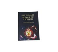 DES ENFANTS AUTOUR DU PROPHÈTE