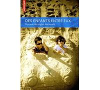 Des enfants entre eux