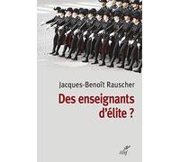 Des enseignants d'élites ?