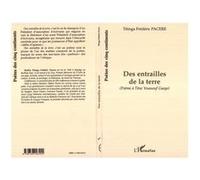 Des entrailles de la terre Titinga Frédéric Pacéré (Auteur)