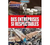 Des Entreprises Si Respectables
