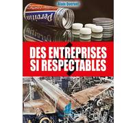 Des entreprises si respectables - Alain Quéruel - La Bisquine Eds De - broché - Essai