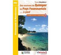Des environs de Quimper au Pays Fouesnantais... à pied Collectif (Auteur)