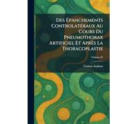 Des Épanchements Controlatã raux Au Cours Du Pneumothorax Artificiel Et Aprã s La Thoracoplastie