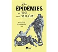 Des épidémies en France sous l'Ancien Régime