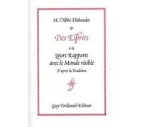 Des esprits et de leurs rapports avec les monde visibles
