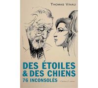 Des étoiles et des chiens - Thomas Vinau - Castor Astral - broché - Roman