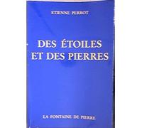 Des Etoiles Et Des Pierres Meditations Sur La Voie Alchimique
