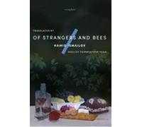 Des étrangers et des abeilles