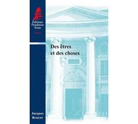 Des êtres et des choses - Jacques Robert - Panthéon-Assas - broché - Essai