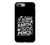 des extraterrestres drôles Peuvent trouver la Terre, Vous Pouvez trouver Un Crayon Coque pour iPhone 7 Plus/8 Plus