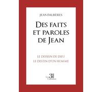 Des faits et paroles de Jean