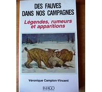 Des fauves dans nos campagnes : Légendes, rumeurs et apparitions