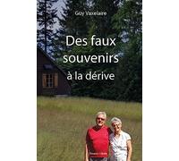 Des faux souvenirs à la dérive