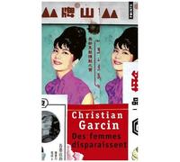Des Femmes Disparaissent - Un Roman De Chen Wanglin