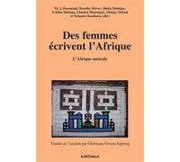 Des femmes écrivent l'Afrique L'Afrique australe - Christiane Owusu-Sarpong - Karthala - broché - Roman