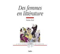 Des femmes en littérature - Michel Deguy - Belin - broché - Essai