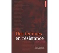 Des femmes en résistance 1939-1945