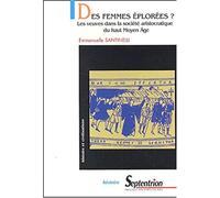 DES FEMMES EPLOREES?: LES VEUVES DANS LA SOCIETE ARISTOCRATIQUE DU MOYEN-AGE