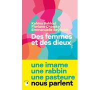 Des femmes et des dieux - Kahina Bahloul - Collection Proche - Poche - Essai