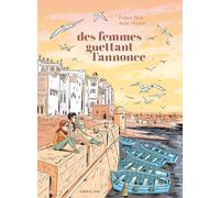 Des femmes guettant l'annonce