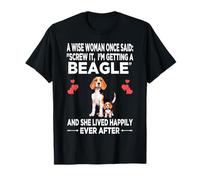 Des femmes sages ont dit un jour que j'allais avoir un chien Beagle T-Shirt
