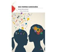 Des femmes surdouées - Nadine Kirchgessner - Len Eds - broché - Essai